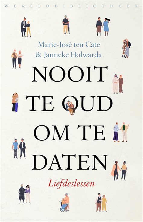 Nooit te oud om te daten, Janneke Holwarda